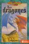 [Dragonlance: Lost Histories 06] • Los Dragones